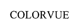 COLORVUE trademark
