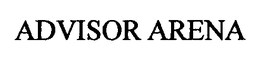 ADVISOR ARENA trademark