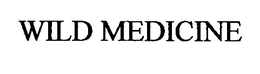 WILD MEDICINE trademark