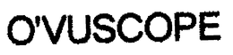 O'VUSCOPE trademark