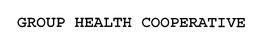 GROUP HEALTH COOPERATIVE trademark