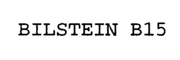 BILSTEIN B15 trademark