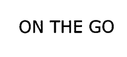 ON THE GO trademark