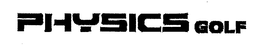PHYSICS GOLF trademark