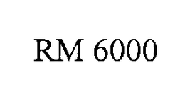 RM 6000 trademark