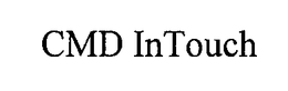 CMD INTOUCH trademark