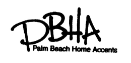 PBHA PALM BEACH HOME ACCENTS trademark