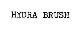 HYDRA BRUSH trademark