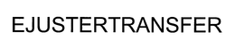 EJUSTERTRANSFER trademark