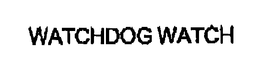 WATCHDOG WATCH trademark