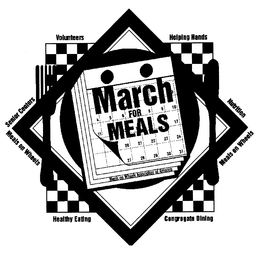 MARCH FOR MEALS MEALS ON WHEELS ASSOCIATION OF AMERICA VOLUNTEERS HELPING HANDS SENIOR CENTERS NUTRITION MEALS ON WHEELS HEALTHY EATING CONGREGATE DINING trademark