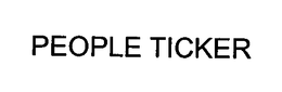 PEOPLE TICKER trademark