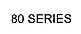 80 SERIES trademark