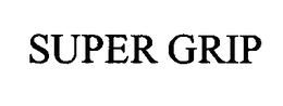 SUPER GRIP trademark