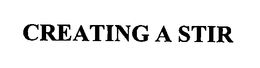 CREATING A STIR trademark