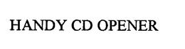 HANDY CD OPENER trademark