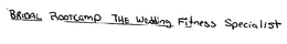 BRIDAL BOOTCAMP THE WEDDING FITNESS SPECIALIST trademark