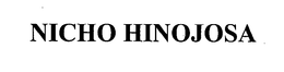 NICHO HINOJOSA trademark