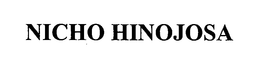 NICHO HINOJOSA trademark
