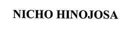 NICHO HINOJOSA trademark