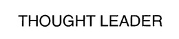 THOUGHT LEADER trademark