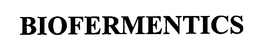 BIOFERMENTICS trademark