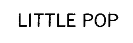LITTLE POP trademark