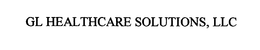 GL HEALTHCARE SOLUTIONS, LLC trademark