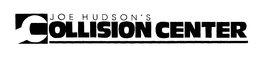 JOE HUDSON'S COLLISION CENTER trademark