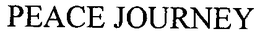PEACE JOURNEY trademark