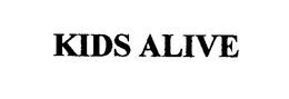 KIDS ALIVE trademark