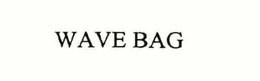 WAVE BAG trademark