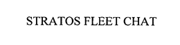 STRATOS FLEET CHAT trademark