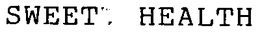 SWEET HEALTH trademark