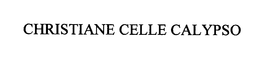 CHRISTIANE CELLE CALYPSO trademark