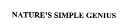 NATURE'S SIMPLE GENIUS trademark
