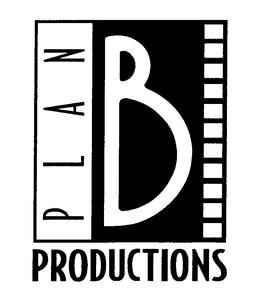PLAN B PRODUCTIONS trademark