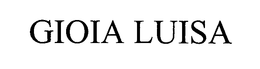 GIOIA LUISA trademark