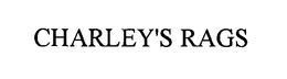 CHARLEY'S RAGS trademark