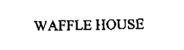 WAFFLE HOUSE trademark