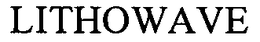 LITHOWAVE trademark