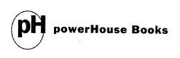 PH POWERHOUSE BOOKS trademark