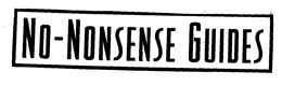 NO-NONSENSE GUIDES trademark
