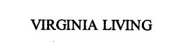 VIRGINIA LIVING trademark