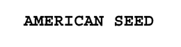 AMERICAN SEED trademark