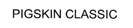 PIGSKIN CLASSIC trademark