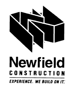 N NEWFIELD CONSTRUCTION EXPERIENCE. WE BUILD ON IT. trademark