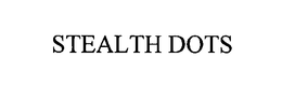 STEALTH DOTS trademark