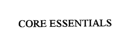 CORE ESSENTIALS trademark