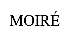 MOIRÉ trademark
